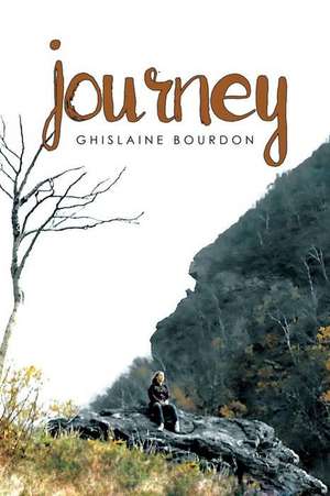 Journey de Ghislaine Bourdon