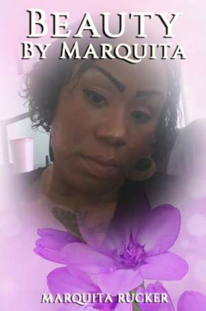 Beauty de Marquita Rucker