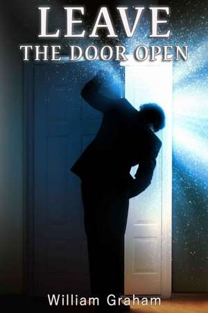 Leave The Door Open de William Graham