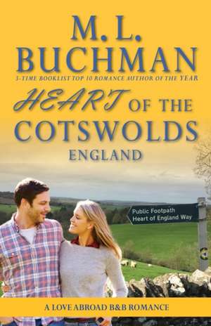 Heart of the Cotswolds de M. L. Buchman