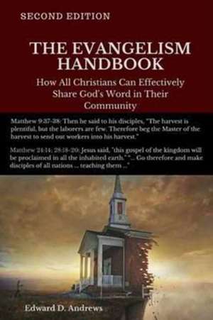 The Evangelism Handbook de Edward D. Andrews