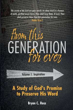 From This Generation For Ever de Bryan C. Ross
