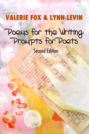 Poems for the Writing de Valerie Fox