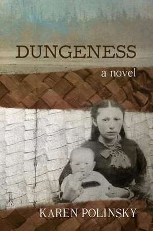 Polinsky, K: Dungeness