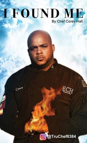 I Found Me de Corey Hall