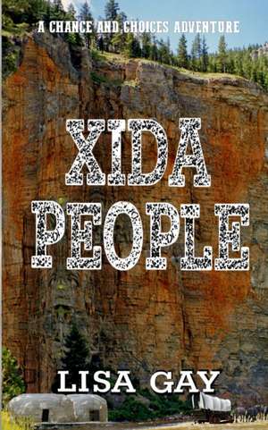 Xida People: The Eagle Clan de Lisa Gay