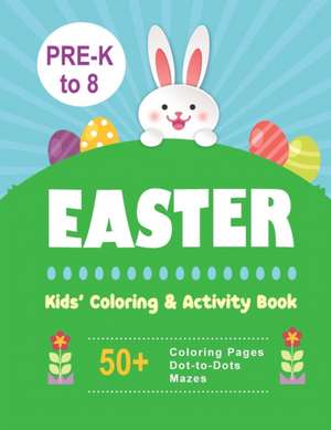 Easter Kids' Coloring & Activity Book de Big Blue World Books