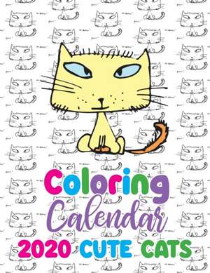 Coloring Calendar 2020 Cute Cats de Gumdrop Press