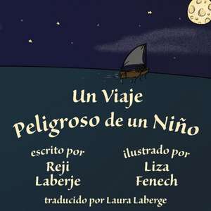 Un viaje peligroso de un niño de Reji Laberje