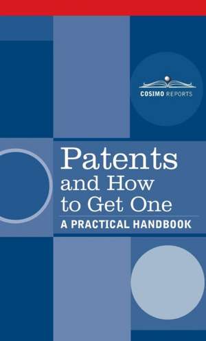 Patents and How to Get One