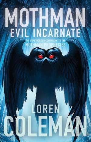 Mothman de Loren Coleman