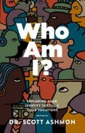 Who Am I? de Scott Ashmon