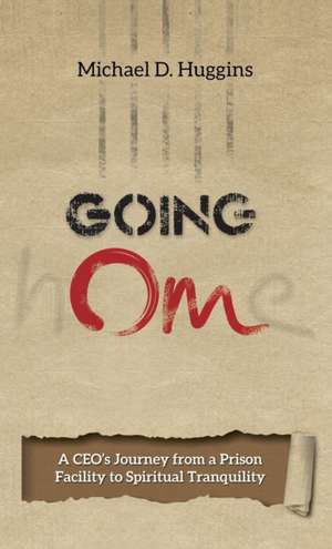 Going Om de Michael D. Huggins