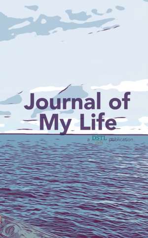 Journal of My Life de Dstl Arts