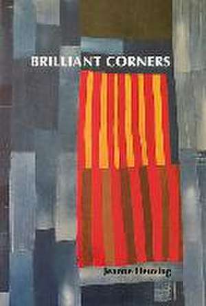 Brilliant Corners de Jeanne Heuving