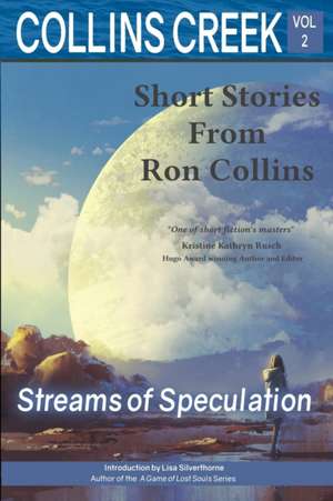 Collins Creek, Vol 2 de Ron Collins