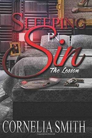 Sleeping In Sin de Cornelia Smith