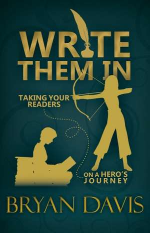 Write Them In de Bryan Davis