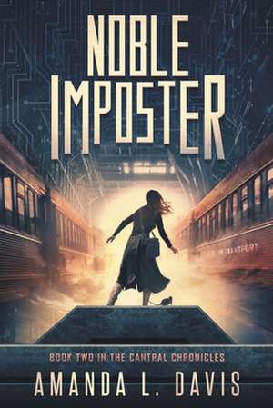 Noble Imposter de Amanda L Davis