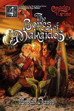 The Bones of Makaidos de Bryan Davis