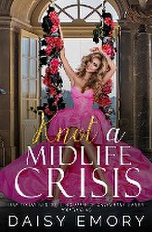 Knot a Midlife Crisis de Catherine Banks