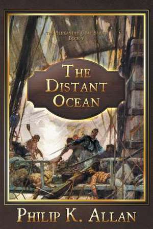 The Distant Ocean de Philip K. Allan