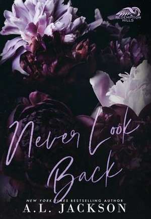 Never Look Back (Hardcover) de A L Jackson