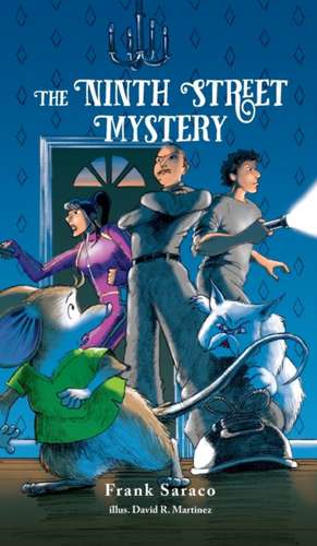 The Ninth Street Mystery de Frank Saraco