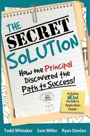 The Secret Solution de Todd Whitaker