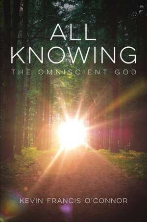 All Knowing de Kevin Francis O'Connor