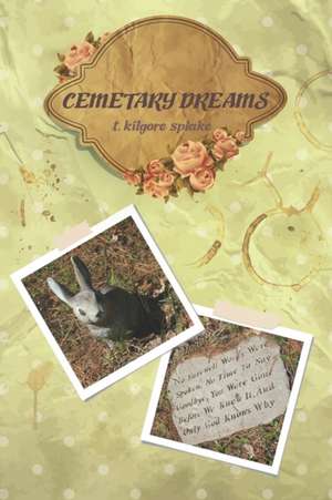 cemetery dreams de T. Kilgore Splake