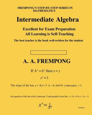 Intermediate Algebra de A. A. Frempong