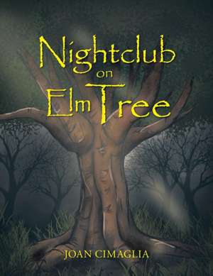 Nightclub on Elm Tree de Joan Cimaglia