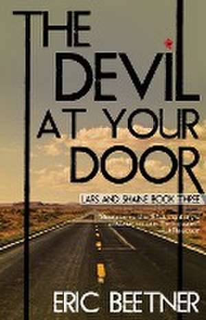 The Devil at Your Door de Eric Beetner