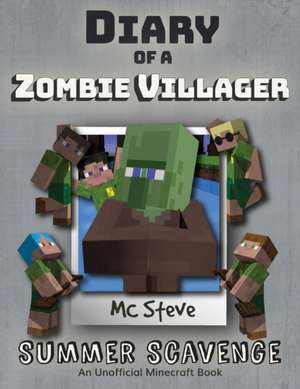 Diary of a Minecraft Zombie Villager de Mc Steve