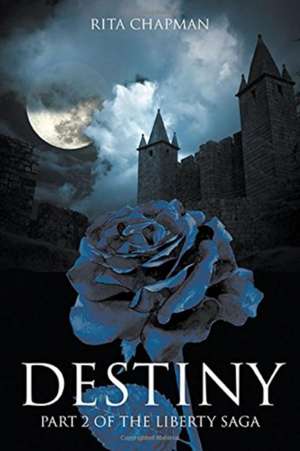 Destiny de Rita Chapman