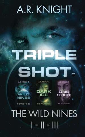 Triple Shot de A. R. Knight