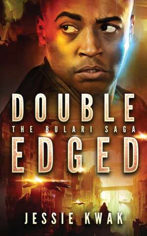 Double Edged de Jessie Kwak