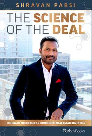 The Science of the Deal de Shravan Parsi