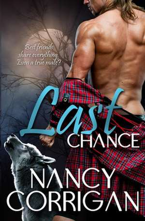 Last Chance de Nancy Corrigan