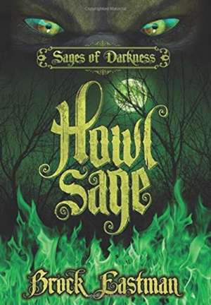 HowlSage de Brock Eastman