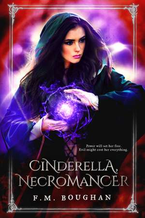 Cinderella Necromancer de Boughan, F. M.