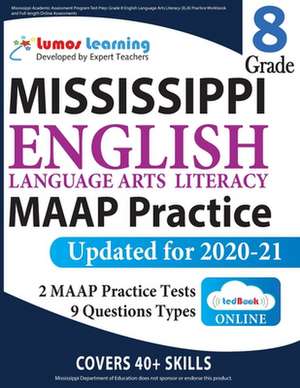Mississippi Academic Assessment Program Test Prep de Lumos Learning