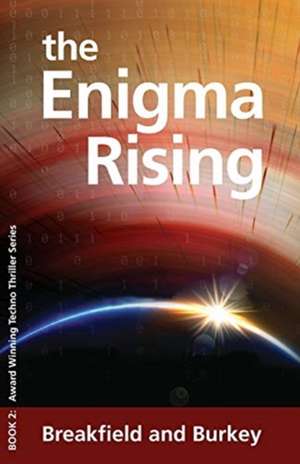 The Enigma Rising de Charles Breakfield