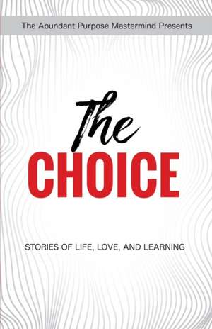 The Choice de Delina Fajardo