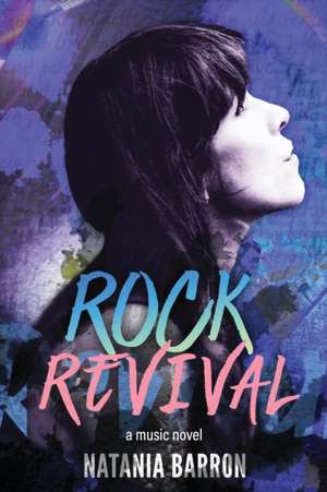 Rock Revival de Natania Barron