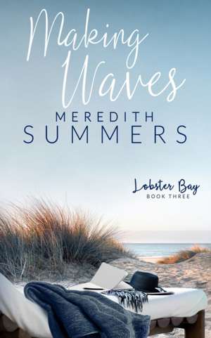 Making Waves de Meredith Summers