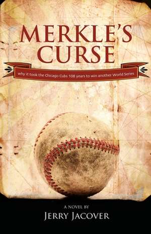 Merkle's Curse de Jerold Jacover