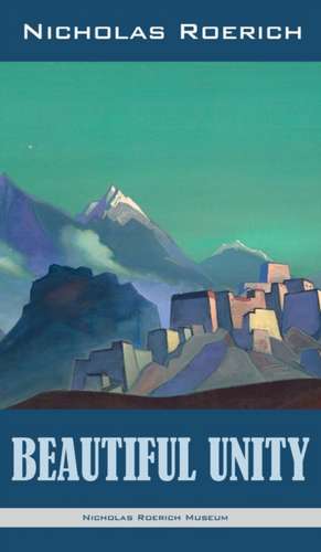 Beautiful Unity de Nicholas Roerich