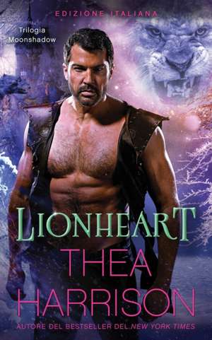 Lionheart de Thea Harrison